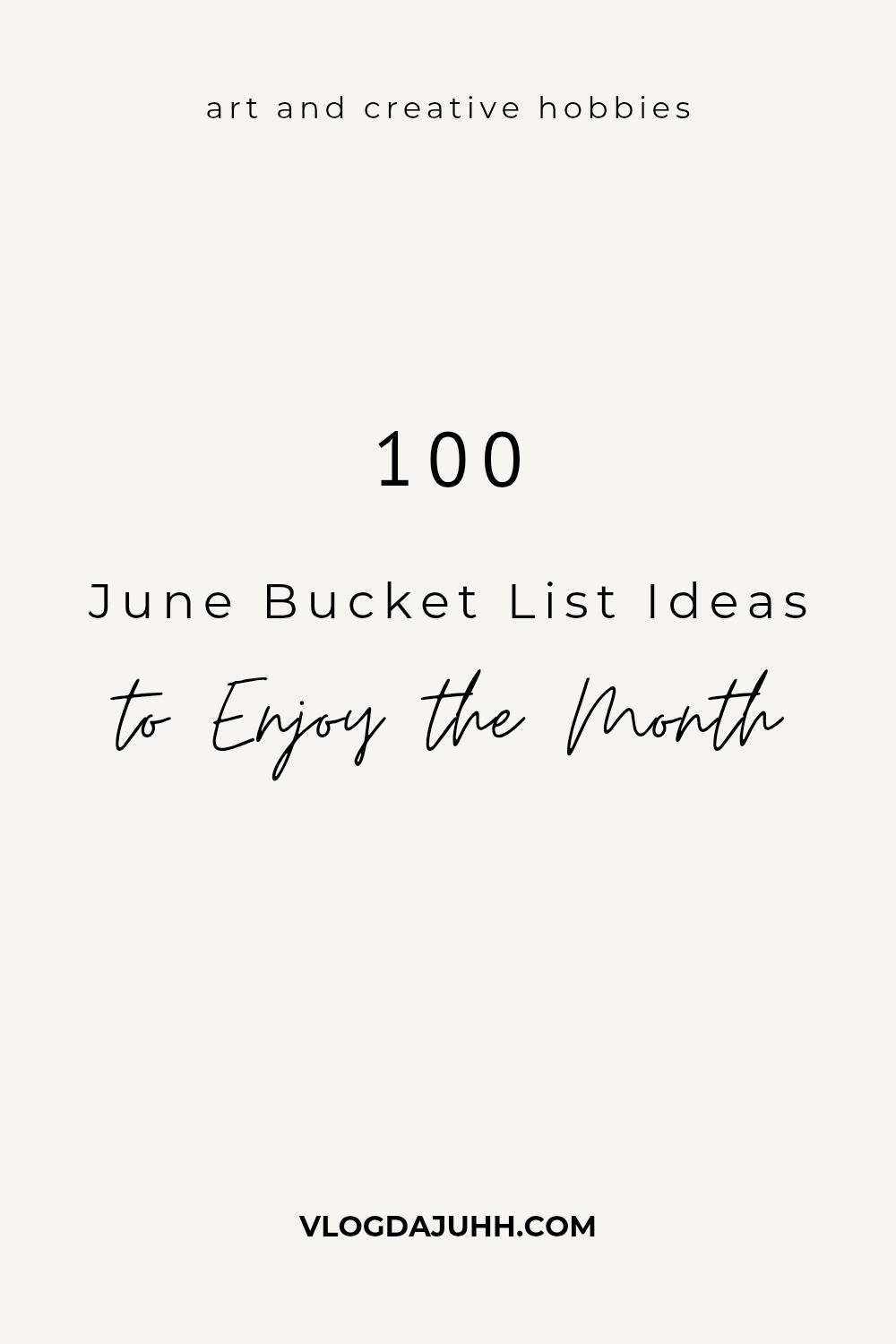 june bucket list