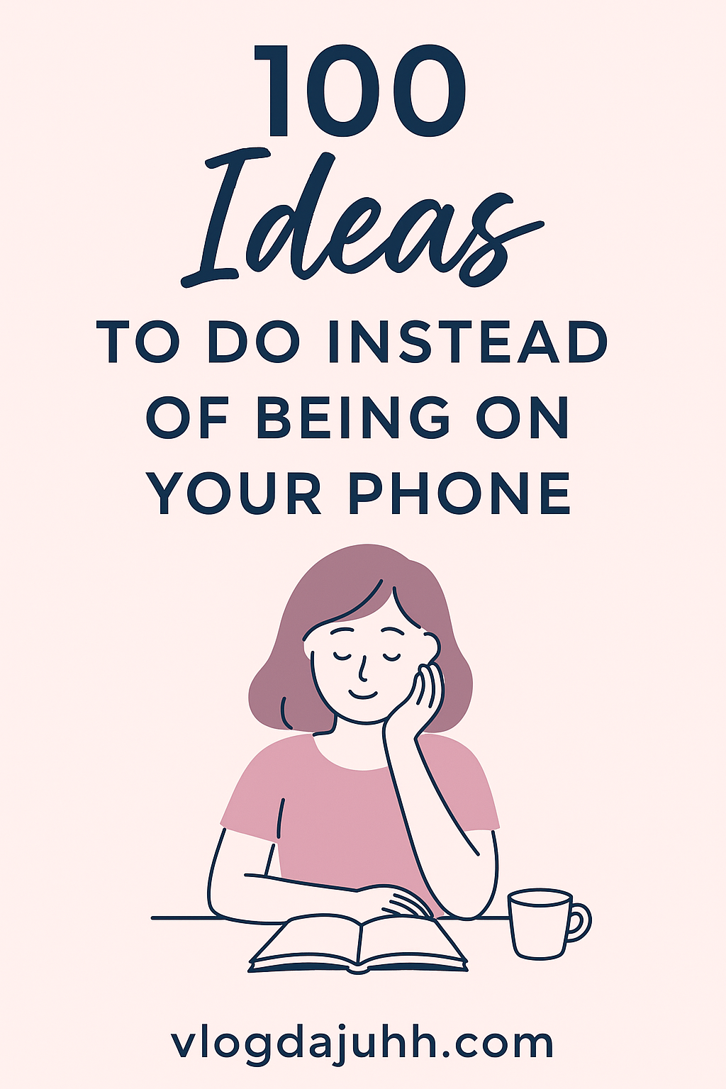 ideas-to-do-instead-of-being-on-your-phone