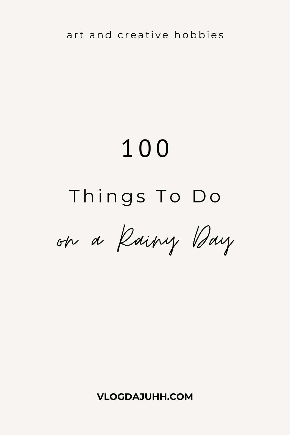 things to do on a rainy day