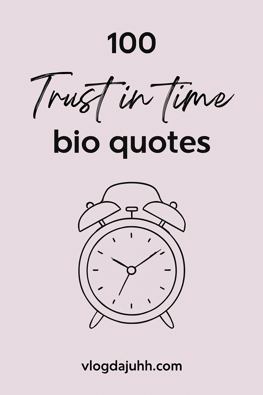 trust-in-time-bio-quotes