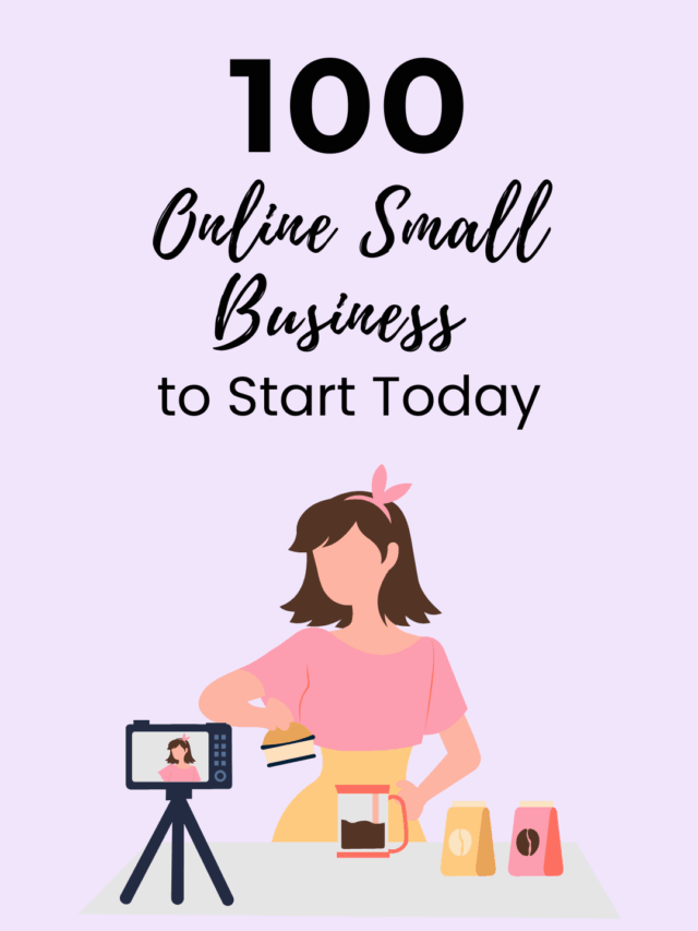 100 Online Small Business Ideas to Start Today