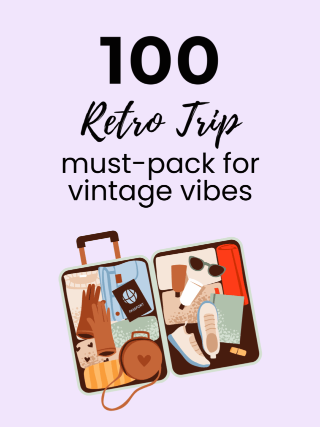 What to pack for a Retro Road Trip: your dreamy vintage packing list