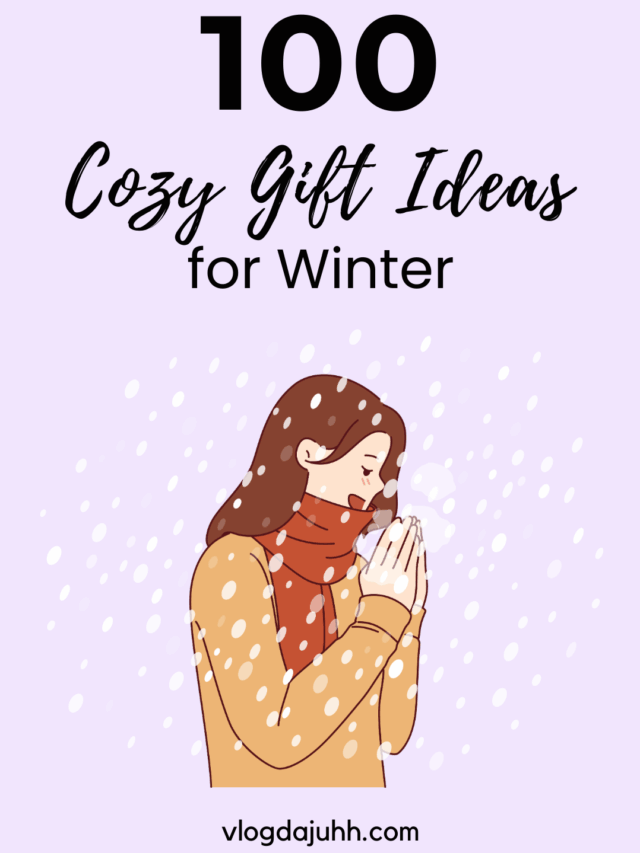 100 Cozy Gift Ideas for Winter