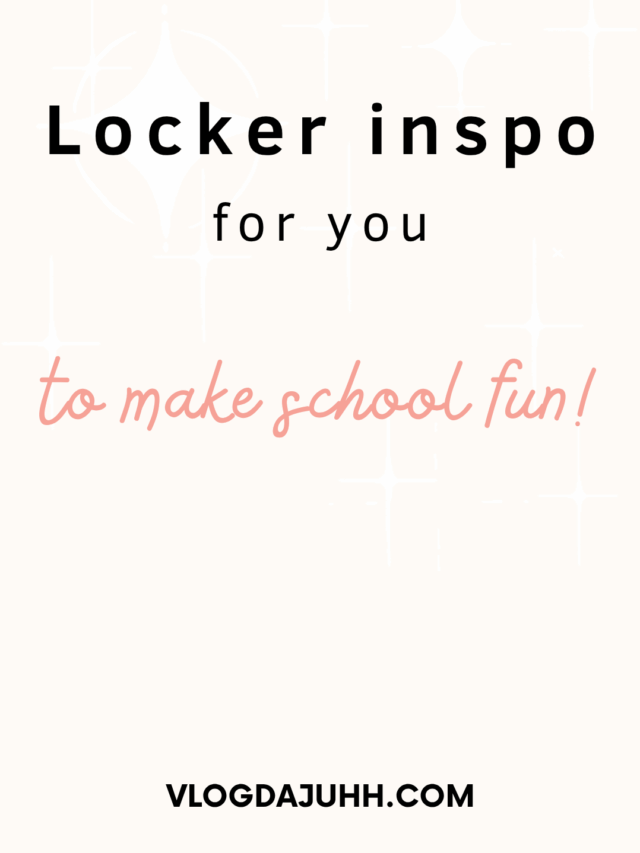100 School Locker Ideas to Personalize your Space 💖