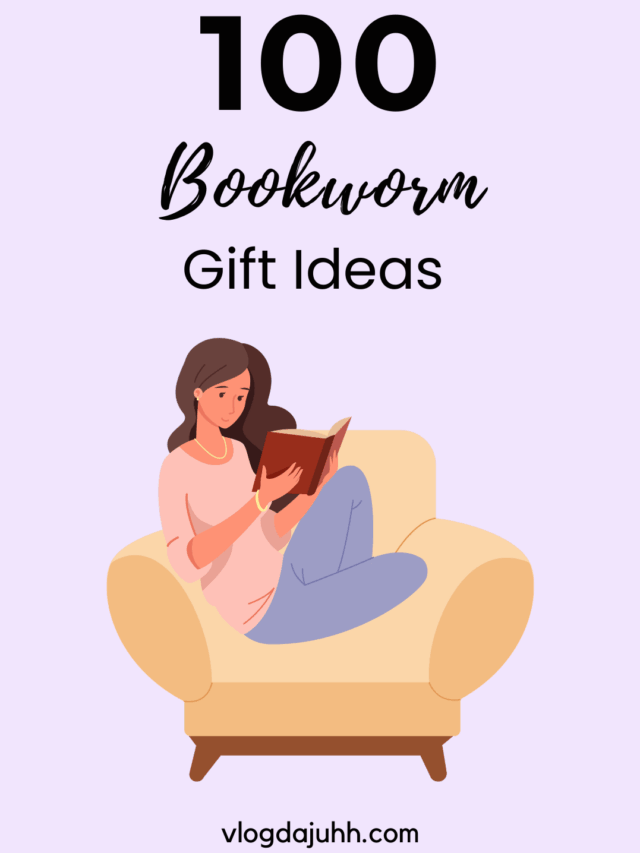 100 Bookworm Gift Ideas
