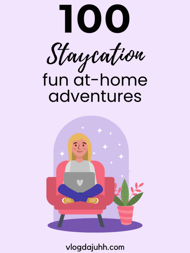 100 Staycation Bucket List