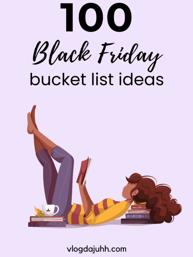 100 Book Friday Bucket List Ideas