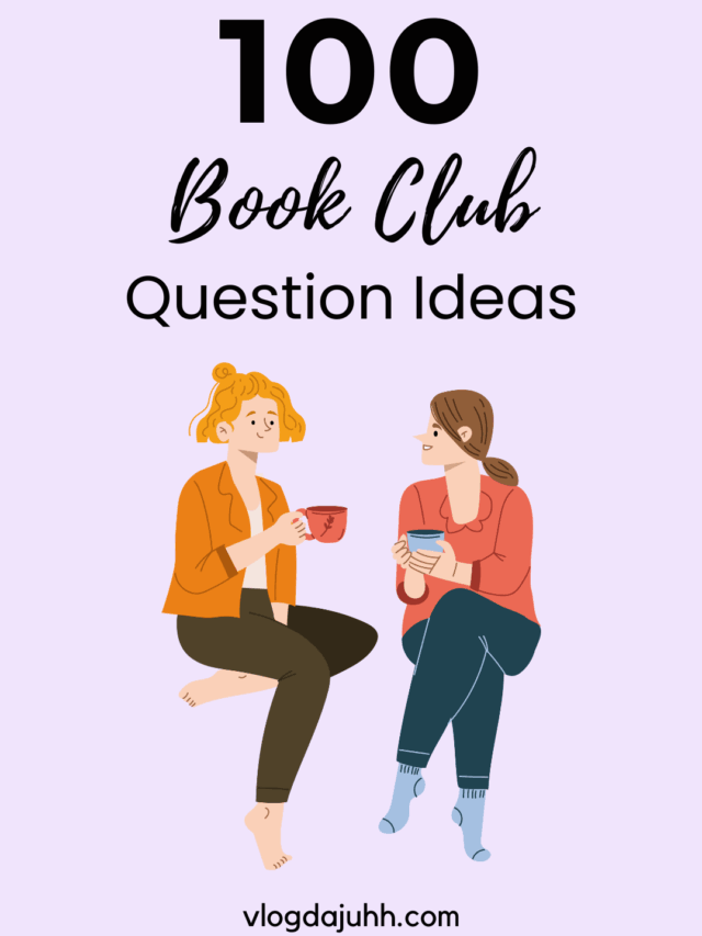 100 Book Club Question Ideas