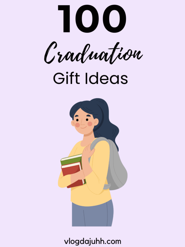 100 Graduation Gift Ideas 📷🎓✨