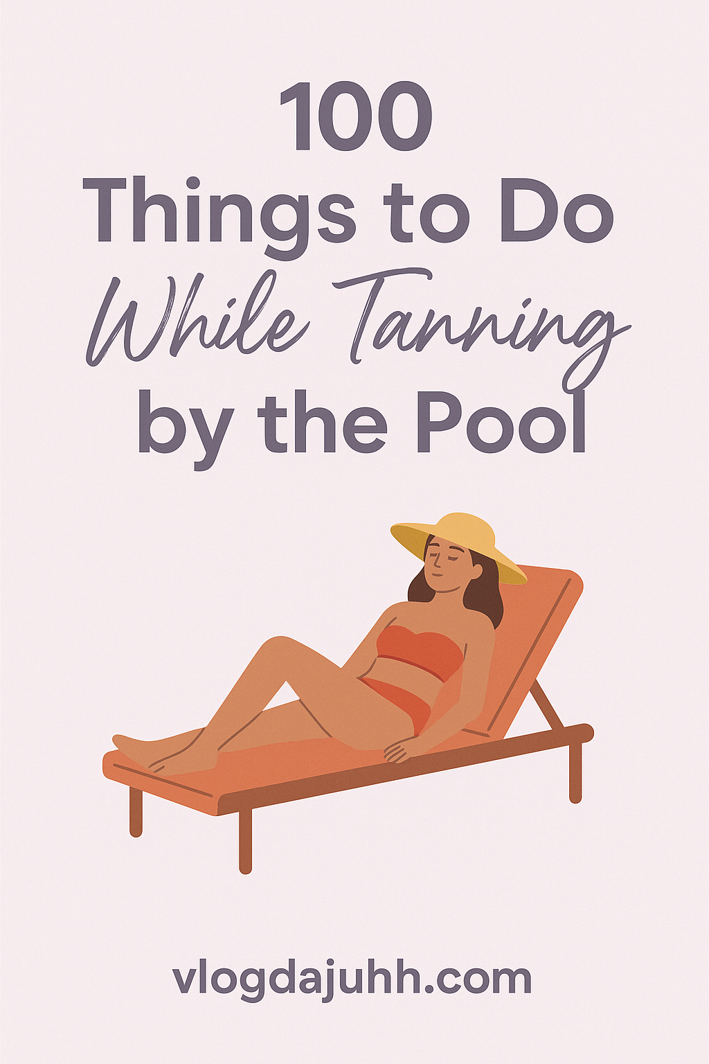 things-to-do-while-tanning-by-the-pool