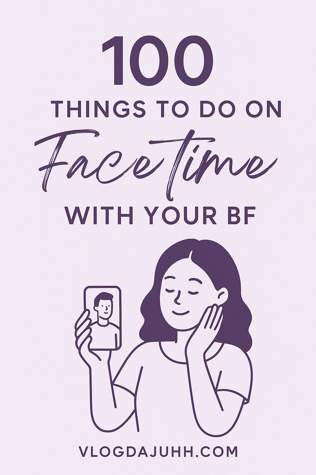 things-to-do-on-facetime-with-bf