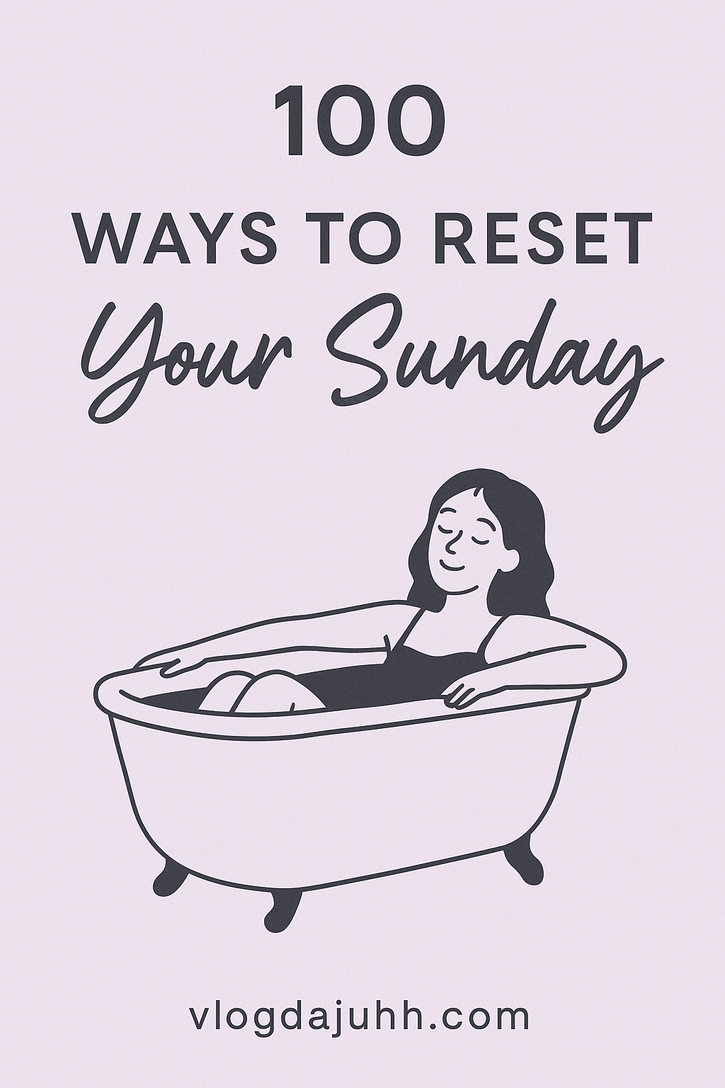 ways-to-reset-your-sunday