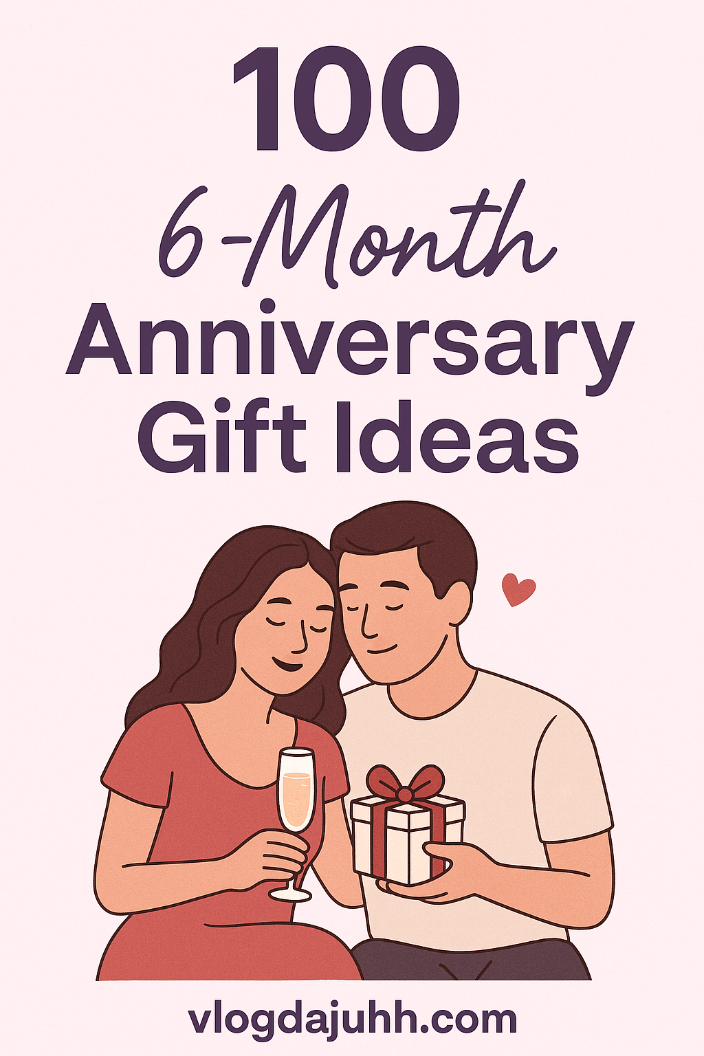 6-month-anniversary-gift-ideas