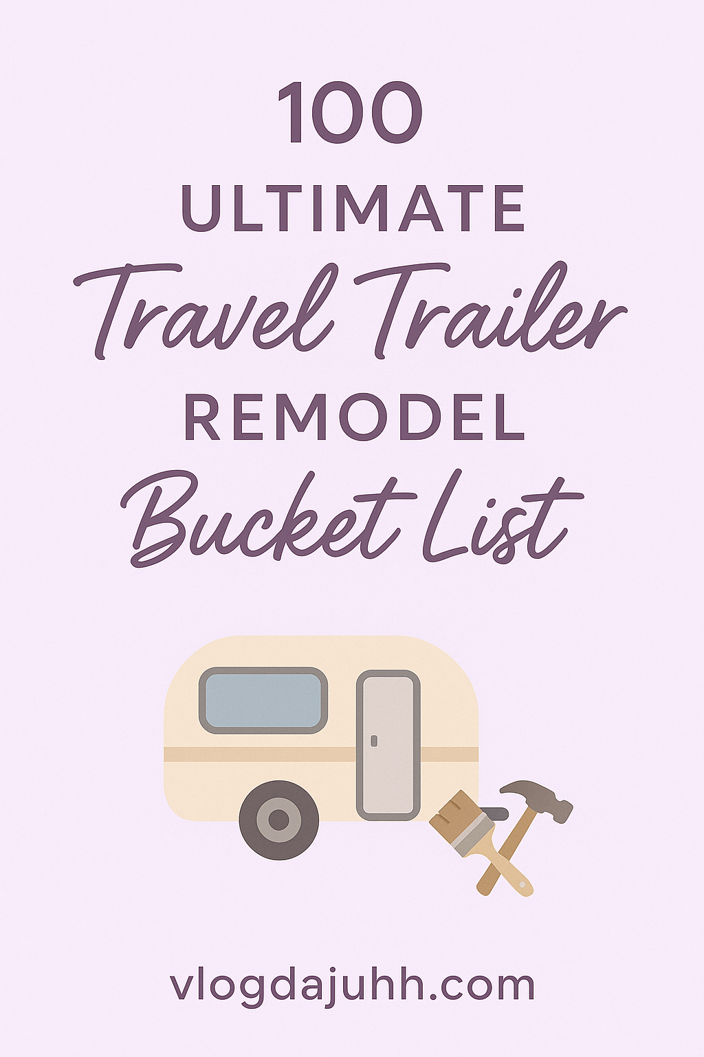 travel-trailer-remodel-bucket-list