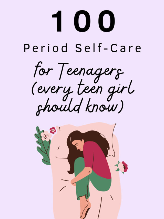 period-selfcare-for-teenagers