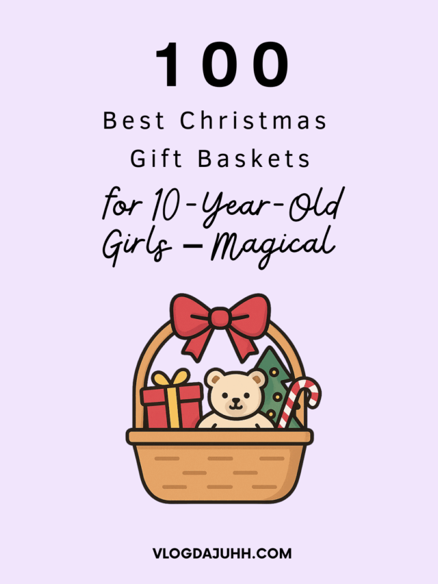 christmas-gift-baskets-for-10-year-old-girls