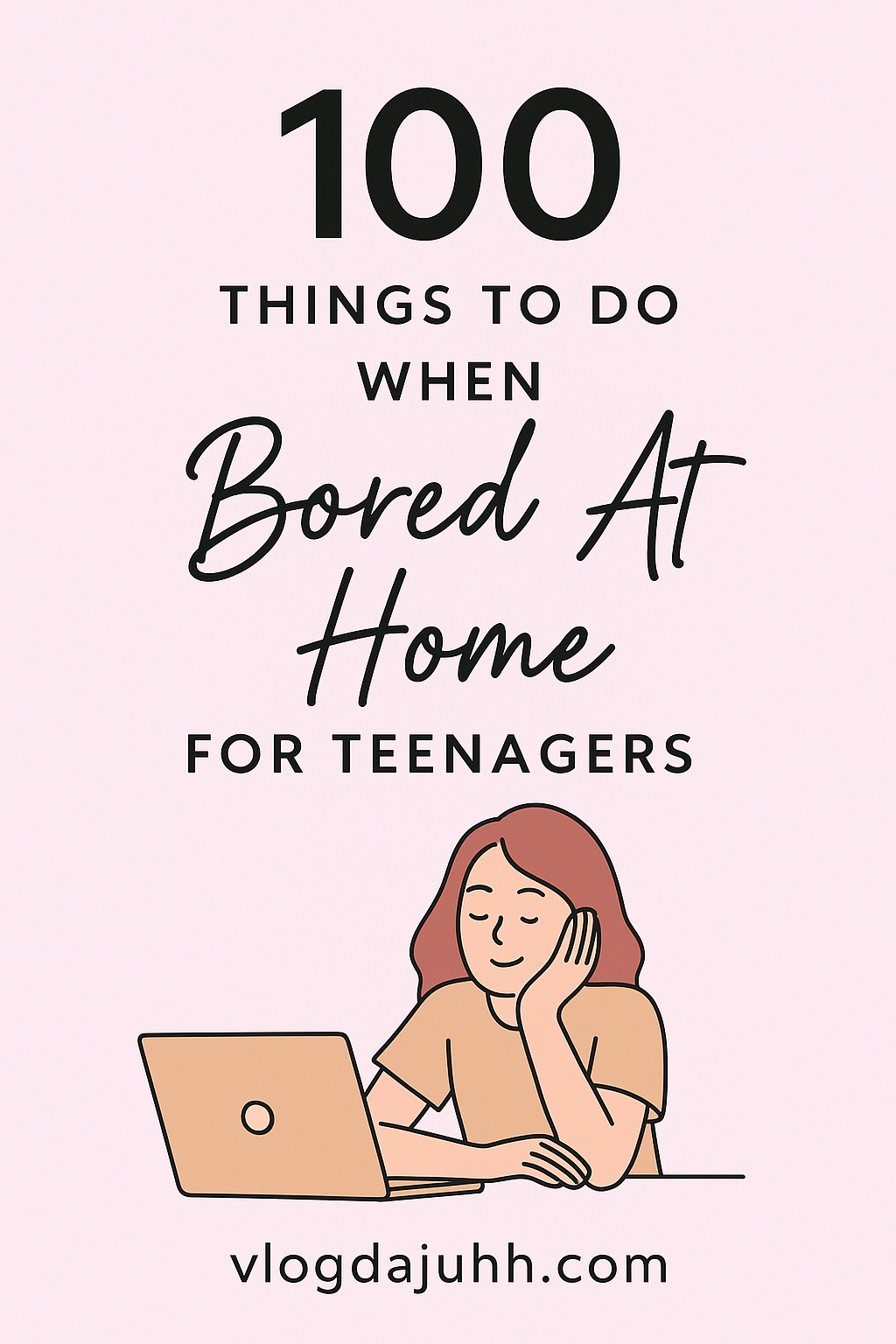 things-to-do-when-bored-at-home-for-teenagers